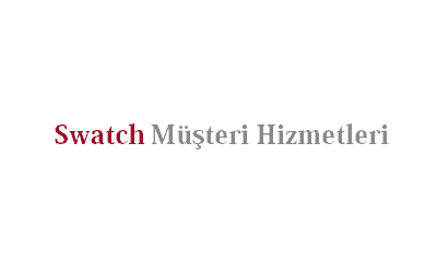 Swatch Müşteri Hizmetleri İletişim Numarası Direk Bağlanma siteleri müşteri hizmetlerine bağlanma