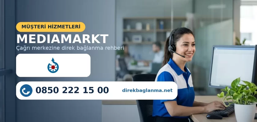 MediaMarkt müşteri hizmetleri teknik servis numarası